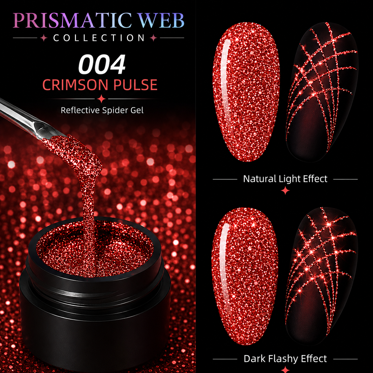 Prismatic Web Collection | Reflective Spider Gel
